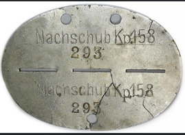 German dogtag Nachschub Kp.158 / from Stalingrad